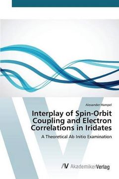 portada Interplay of Spin-Orbit Coupling and Electron Correlations in Iridates: A Theoretical Ab Initio Examination