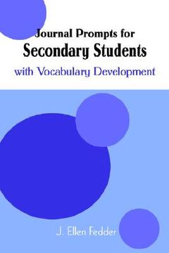 portada journal prompts for secondary students: with vocabulary development (en Inglés)