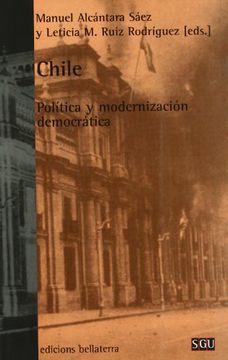 portada Chile. Politica y Modernizacion Democratica (Serie General Universitaria / General University)