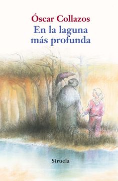 portada En la Laguna mas Profunda (in Spanish)