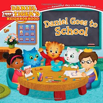 portada Daniel Goes to School (Daniel Tiger's Neighborhood) (en Inglés)
