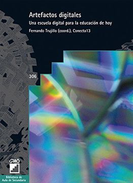 Artefactos digitales: 306 (Biblioteca De Aula De Secundaria) (in Spanish)