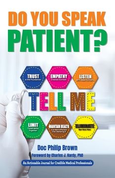 portada Do You Speak Patient?: An Actionable Journal for Credible Medical Professionals (in English)