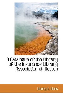 portada a catalogue of the library of the insurance library association of boston