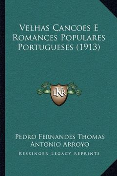 portada Velhas Cancoes e Romances Populares Portugueses (1913) 