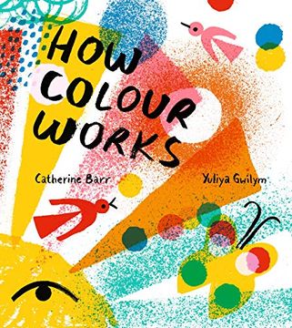 portada How Colour Works (en Inglés)