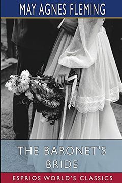 portada The Baronet'S Bride (Esprios Classics) (en Inglés)