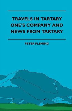 portada travels in tartary - one's company and news from tartary (en Inglés)