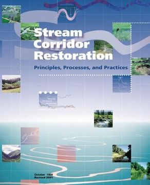 portada Stream Corridor Restoration: Principles, Processes, and Practices (in English)