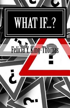 portada What If...?: Questions & More Questions (en Inglés)