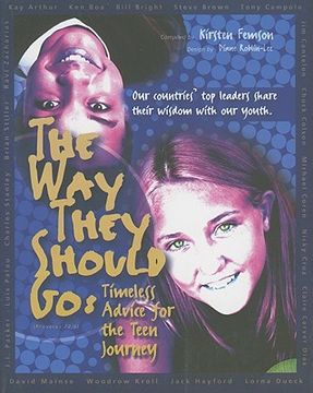 portada the way they should go: timeless advice for the teen journey (en Inglés)