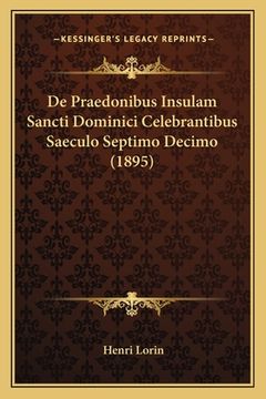 portada De Praedonibus Insulam Sancti Dominici Celebrantibus Saeculo Septimo Decimo (1895) (en Latin)