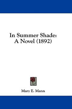 portada in summer shade: a novel (1892) (en Inglés)