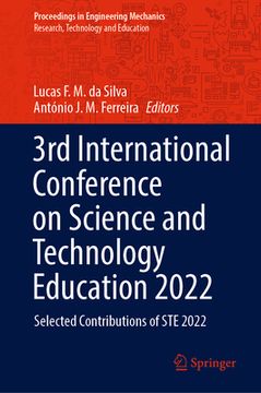portada 3rd International Conference on Science and Technology Education 2022: Selected Contributions of Ste 2022 (en Inglés)