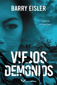 portada Viejos Demonios: 3 (la Detective Livia Lone, 3) (in Spanish)