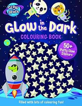 portada Glow in the Dark Colouring Book With Puffy Glow Stickers (en Inglés)