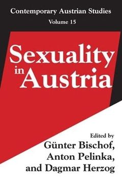portada Sexuality in Austria: Volume 15 (Contemporary Austrian Studies) (en Inglés)