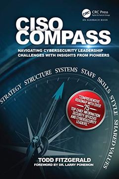 portada Ciso Compass: Navigating Cybersecurity Leadership Challenges With Insights From Pioneers 