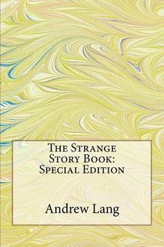 portada The Strange Story Book: Special Edition (en Inglés)