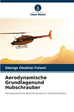 portada Aerodynamische Grundlagenund Hubschrauber (en Alemán)