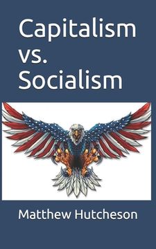 portada Capitalism vs. Socialism (en Inglés)