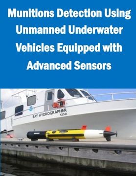 portada Munitions Detection Using Unmanned Underwater Vehicles Equipped with Advanced Sensors