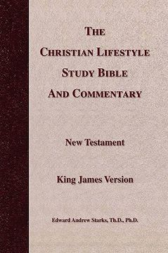 portada the christian lifestyle study bible and commentary (in English)