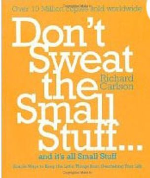 portada don`t sweat the small stuff (en Inglés)