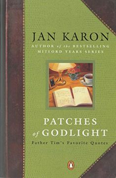 portada Patches of Godlight: Father Tim's Favorite Quotes (en Inglés)