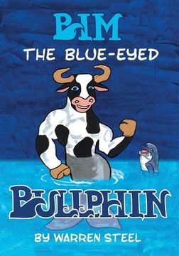 portada Bim the Blue-Eyed Bullphin (en Inglés)