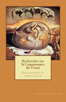 portada Recherches sur la connaissance du vivant: Philosophie et spiritualité (en Francés)