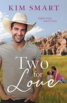 portada Two for Love (Buffalo Ridge Ranch Series) (en Inglés)