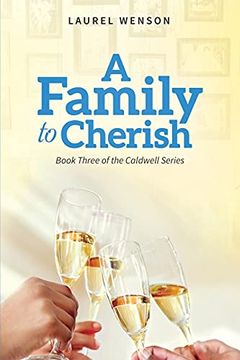 portada A Family to Cherish: Book 3 of the Caldwell Series 