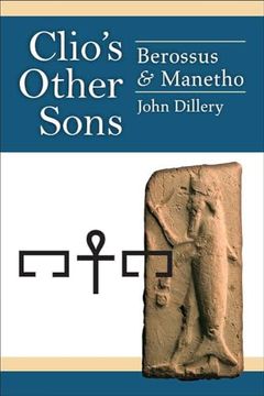 portada Clio's Other Sons: Berossus and Manetho (en Inglés)