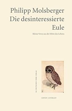portada Die Desinteressierte Eule Kleine Verse aus der Mitte des Lebens (in German)