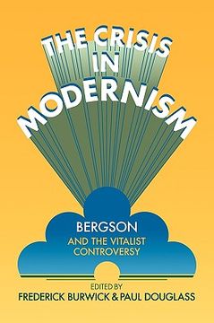 portada The Crisis in Modernism Paperback (en Inglés)