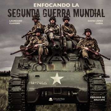 portada Enfocando la Segunda Guerra Mundial (in Spanish)