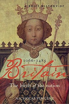 portada A Brief History of Britain 1066 - 1485 (en Inglés)