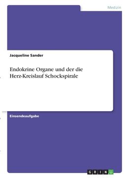 portada Endokrine Organe und der die Herz-Kreislauf Schockspirale (en Alemán)