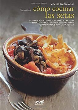 portada Cómo Cocinar las Setas (in Spanish)