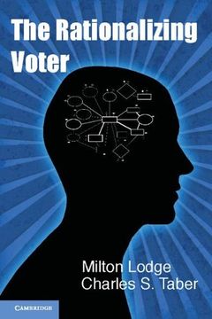 portada The Rationalizing Voter (Cambridge Studies in Public Opinion and Political Psychology) 
