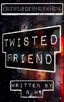 portada Twisted Friend (en Inglés)
