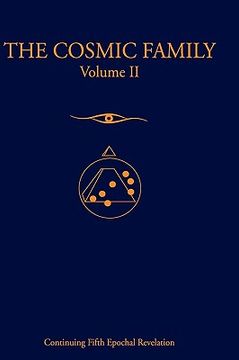 portada the cosmic family, volume ii (en Inglés)