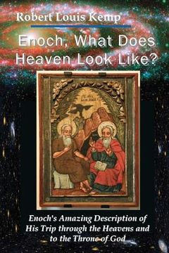 portada enoch, what does heaven look like? (en Inglés)