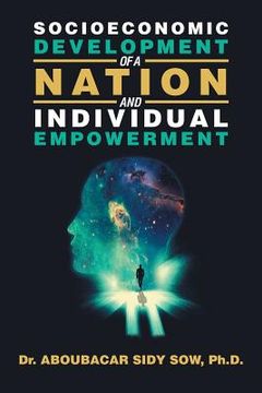 portada Socioeconomic Development of a Nation and Individual Empowerment (en Inglés)