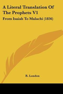 portada a literal translation of the prophets v1: from isaiah to malachi (1836)