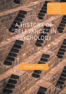 portada A History of "Relevance" in Psychology