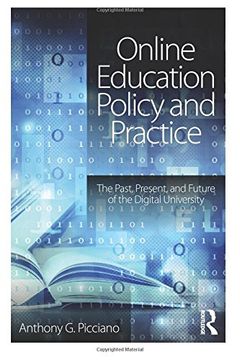 portada Online Education Policy and Practice: The Past, Present, and Future of the Digital University