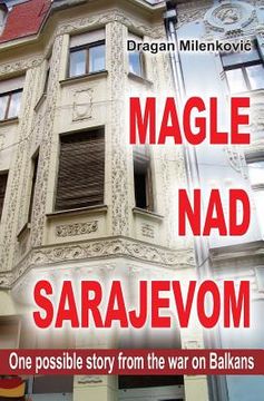 portada Magle Nad Sarajavom (Latinica) (en Serbio)