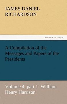 portada a compilation of the messages and papers of the presidents